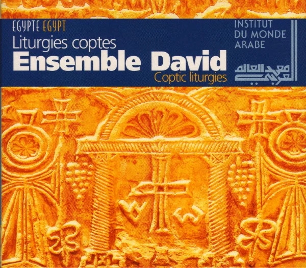 Egypte: Liturgies Coptes [Egypt: Coptic Liturgies]
