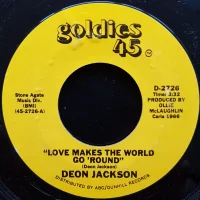 Love Makes The World Go 'Round / I Remember The Feeling