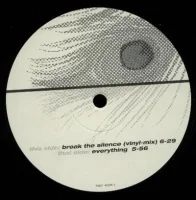 Break The Silence / Everything