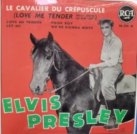 Le Cavalier Du Crepuscule = (Love Me Tender)