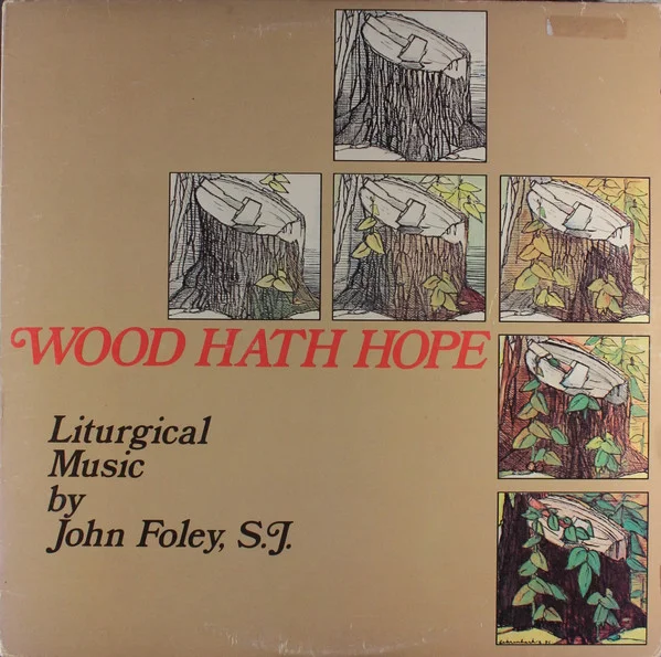 Wood Hath Hope