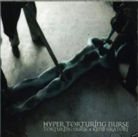 Hyper Torturing Nurse
