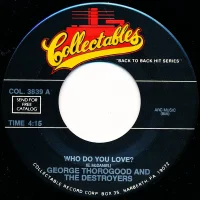 Who Do You Love? / Move It On Over