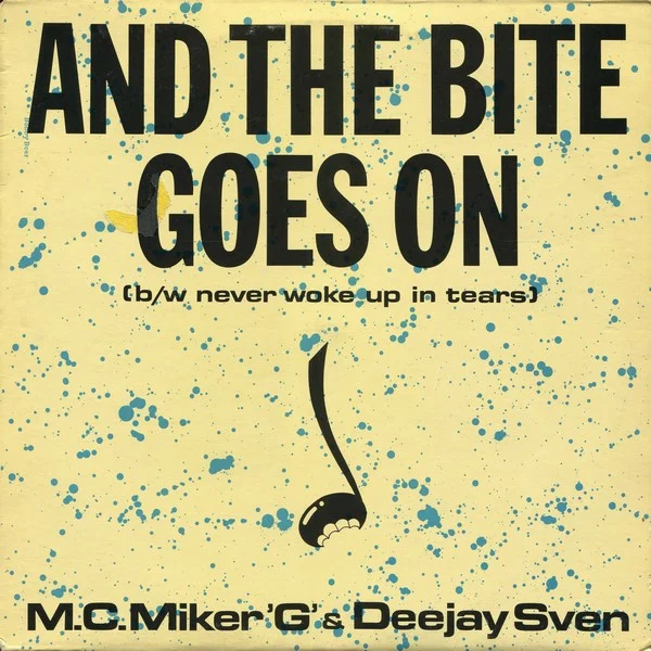 And The Bite Goes On / Never Woke Up In Tears