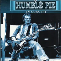 King Biscuit Flower Hour Presents Humble Pie In Concert