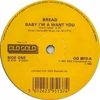 Baby I'm A Want You / If