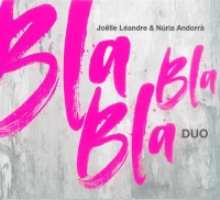 Bla Bla Bla Duo