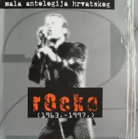 Mala Antologija Hrvatskog Rocka (1963.-1997.) 2