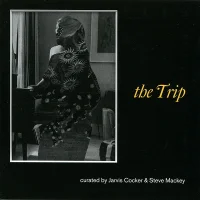 The Trip - Curated By Jarvis Cocker & Steve Mackey
