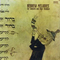 Hebrew Melodies For Sabbath And High Holidays