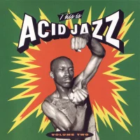 This Is Acid Jazz Volume Two