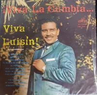 Viva La Cumbia...Viva Luisin!