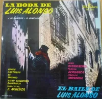 La Boda De Luis Alonso / El Baile De Luis Alonso