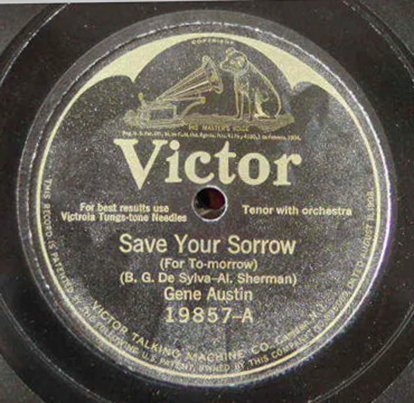 Save Your Sorrow (For To-morrow) / Cross My Heart, Mother (I Love You)