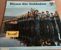 Wenn Die Soldaten (Märsche Und Marschlieder)