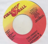 Too Greedy / Wandering Woman