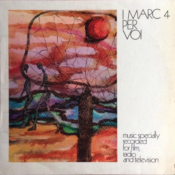 I Marc 4 Per Voi