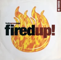 Fired Up!