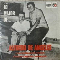 Lo Mejor De... Alfredo De Angelis Y Su Orquestra Tipica Canta: Oscar Larroca