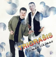 Tu Man Likimas