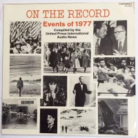 On The Record:  Events Of 1977