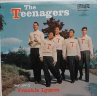 The Teenagers Featuring Frankie Lymon