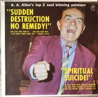 "Sudden Destruction No Remedy!" "Spiritual Suicide!"