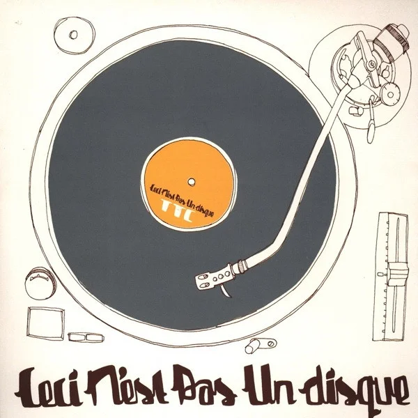 Ceci N'est Pas Un Disque
