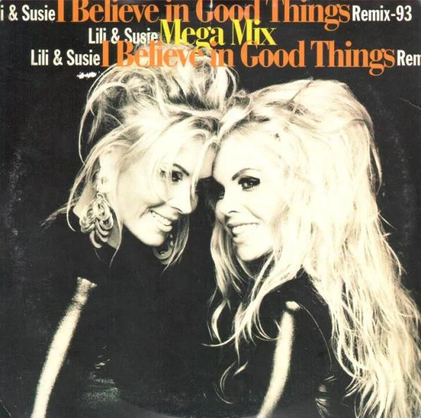 I Believe In Good Things (Remix-93) / Mega Mix