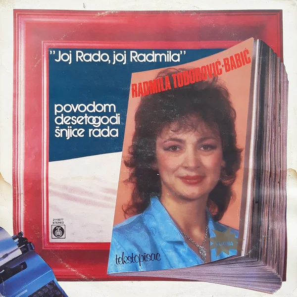 "Joj Rado, Joj Radmila"