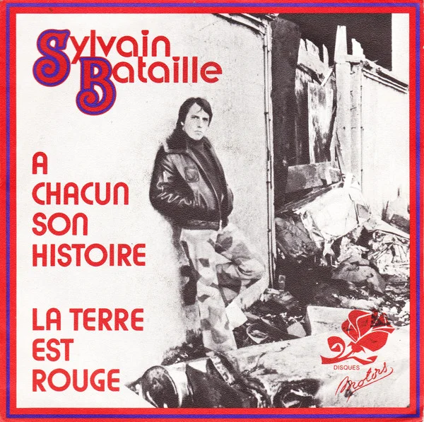 A Chacun Son Histoire / La Terre Est Rouge