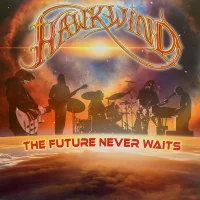 The Future Never Waits