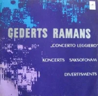 "Concerto Leggiero" / Koncerts Saksofonam / Divertisments