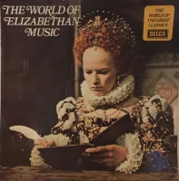 The World Of Elizabethan Music
