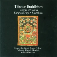 Tibetan Buddhism / Tantras Of Gyütö: Sangwa Düpa ▪ Mahakala