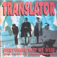Everywhere That We Were: The Best Of Translator