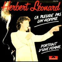 Ça Pleure Pas Un Homme / Portrait D'Une Femme
