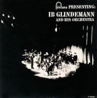 Fontana Presenting Ib Glindemann And His Orchestra