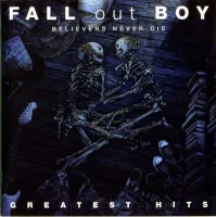Believers Never Die - Greatest Hits