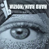 Vizion / Hard Rain