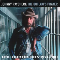 Outlaws Prayer: Epic Country Hits 1971 - 1981