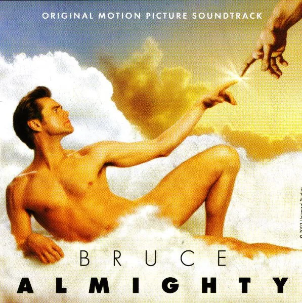 Bruce Almighty (Original Motion Picture Soundtrack)