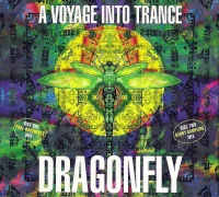 A Voyage Into Trance - Dragonfly