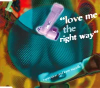 Love Me The Right Way