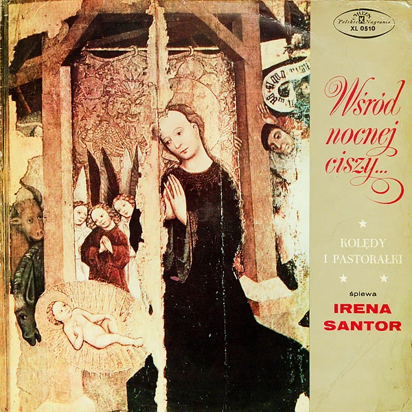 Wśród Nocnej Ciszy... Kolędy I Pastorałki Śpiewa Irena Santor