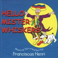 Hello Mister Whiskers