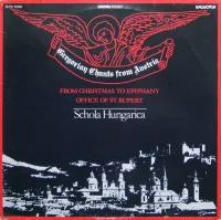 Gregorian Chants From Austria - From Christmas To Epiphany / Office Of St Rupert