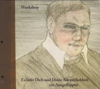 Es Liebt Dich Und Deine Körperlichkeit, Ein Ausgeflippter