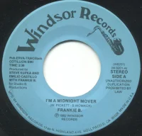 I'm A Midnight Mover / I Got To Be Frank