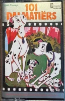 101 Dalmatiers (Het Verhaal En De Originele Nederlandstalige Liedjes)